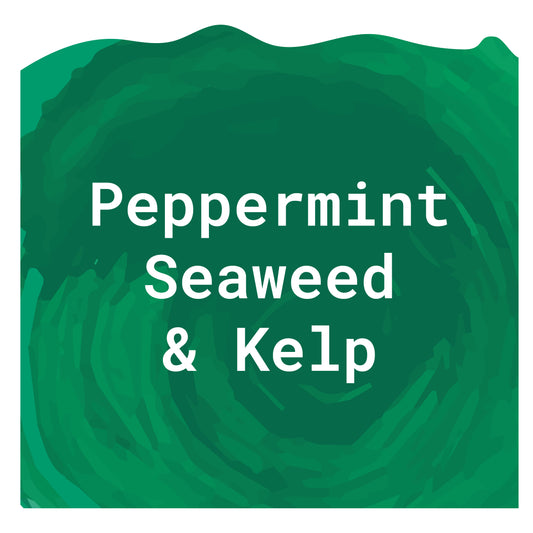 Peppermint, Seaweed & Kelp
